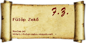 Fülöp Zekő névjegykártya